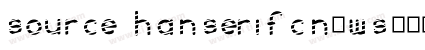 source HanserifCN细ws字体转换